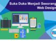 suka duka menjadi web design